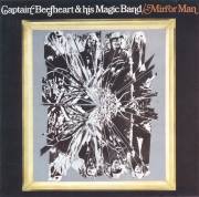 Captain Beefheart & His Magic Band – Mirror Man (1971)