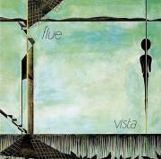 Flue – Vista (1983)