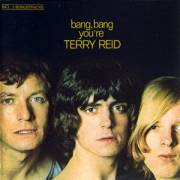 Terry Reid - Bang, Bang, You're Terry Reid (1968)