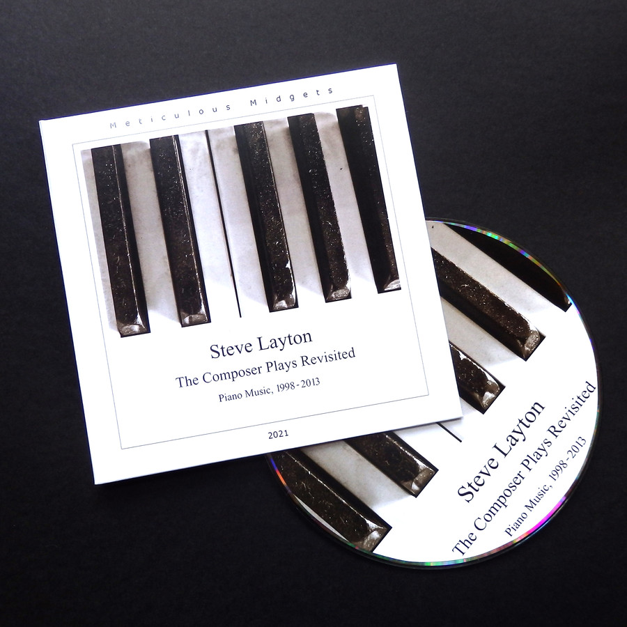 CD: Steve Layton - The Composer Plays Revisited