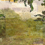 Karin Tarabochia (Augenmerk) - Poetry with Music