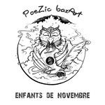 Enfants de Novembre - PoeZic bazArt