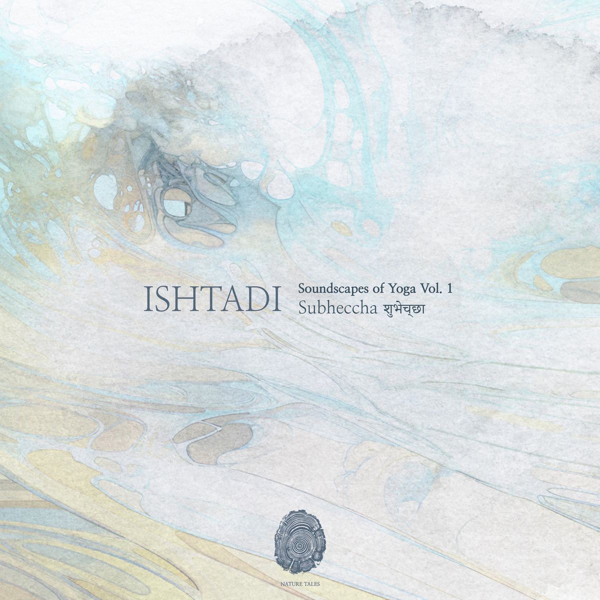 Ishtadi - Soundscapes of Yoga