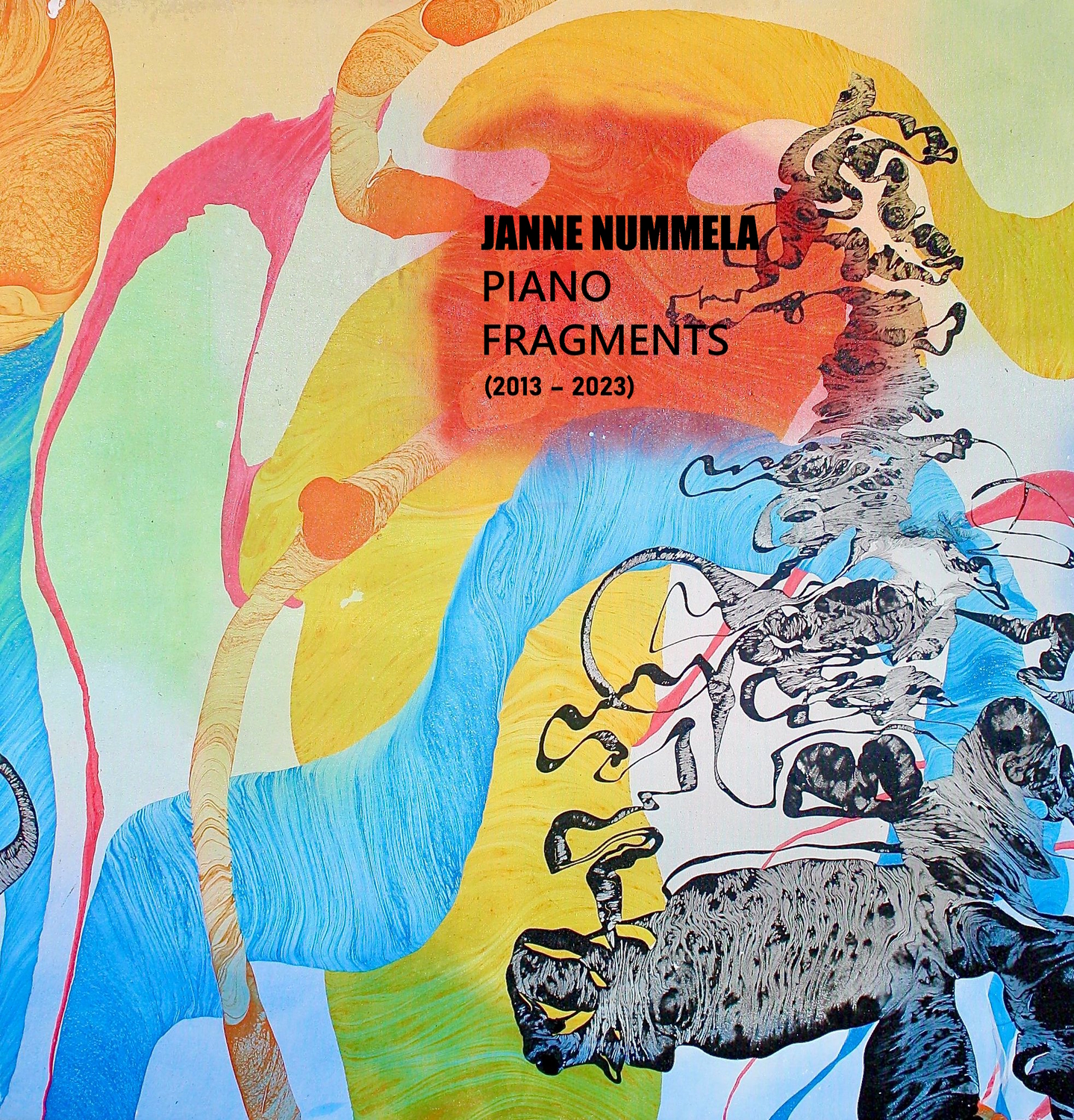 Janne Nummela - Piano Fragments 2013 - 2023