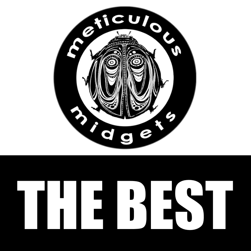 Meticulous Midgets - THE BEST 100
