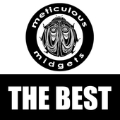 Meticulous Midgets - THE BEST 100